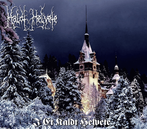 Kaldt Helvete : I Et Kaldt Helvete